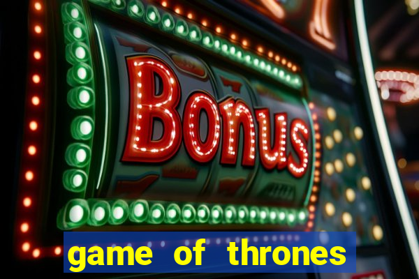 game of thrones temporada 1 torrent